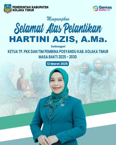Selamat dan Sukses atas Dilantiknya sebagai Ketua TP. PKK dan Pembina Posyandu Kabupaten Kolaka Masa Bakti 2025-2030