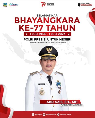 Pemerintah Daerah Kabupaten Kolaka Timur mengucapkan Selamat Hari Bhayangkara Ke 77 Tahun 2023