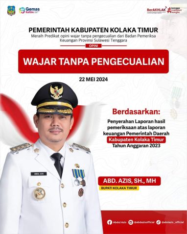 Kabupaten Kolaka Timur Meraih Predikat Opini Wajar Tanpa Pengecualian dari Badan Pemeriksa Keuangan Provinsi Sulawesi Tenggara