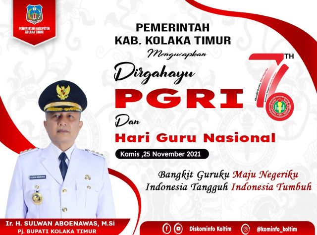 DIRGAHAYU PGRI DAN HARI GURU NASIONAL KE-76